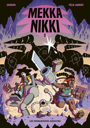 Mekka Nikki, tome 2