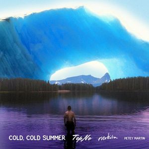 Cold, Cold Summer (Single)