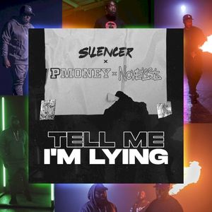 Tell Me I'm Lying (Single)