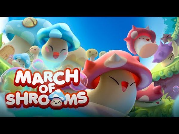 March of Shrooms