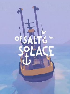 Of Salt & Solace