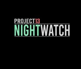 image-https://media.senscritique.com/media/000022206310/0/project_13_nightwatch.jpg