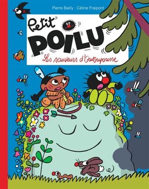 Les Sauveurs d'Outoupousse - Petit Poilu, tome 24