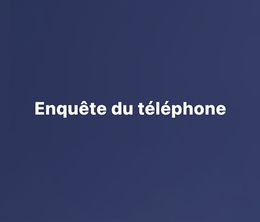 image-https://media.senscritique.com/media/000022206927/0/l_enquete_du_telephone.jpg