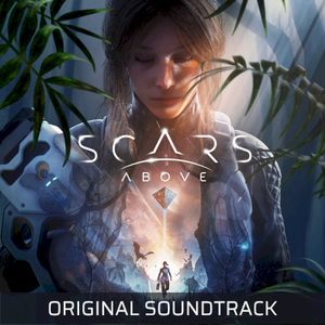 Scars Above Original Soundtrack (OST)