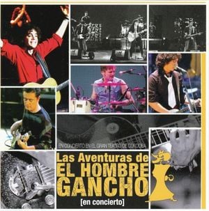 Las aventuras de El Hombre Gancho (Live)