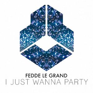 I Just Wanna Party (Single)