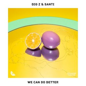 We Can Do Better (Single)