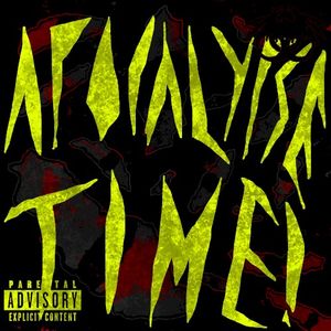 APOCALYPSE TIME! (Single)