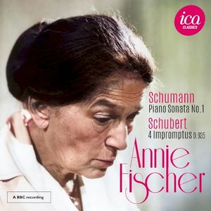 Schumann: Piano Sonata No. 1 / Schubert: 4 Impromptus D. 935