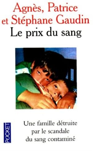 Le prix du sang