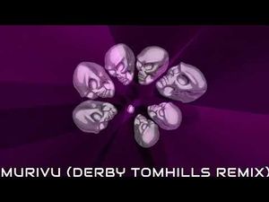 Murivu (Derby Tomhills remix)