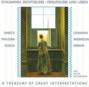 Dichterliebe / Frauenliebe und -leben: A Treasury of Great Interpretations