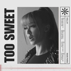 Too Sweet (Single)