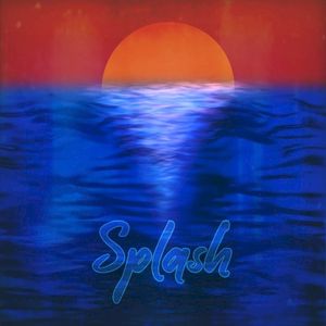 Splash (Single)