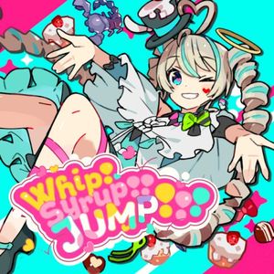 Whip! Syrup!! JUMP!!! (Single)