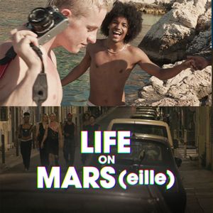 Life on Mars(eille), neuf danseurs, un été