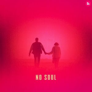 No Soul (Single)