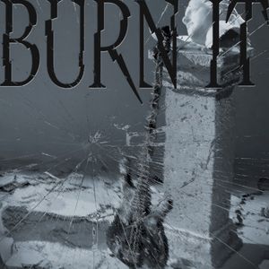 BURN IT (Single)