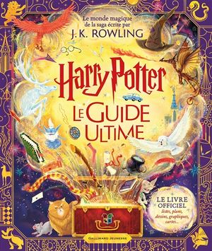 Harry Potter : Le Guide Ultime