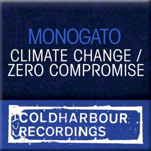 Climate Change / Zero Compromise (Single)