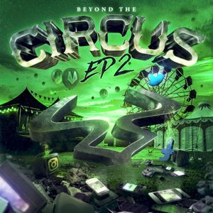 Beyond the Circus EP 2 (EP)