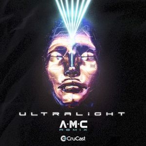 Ultralight (A.M.C remix)