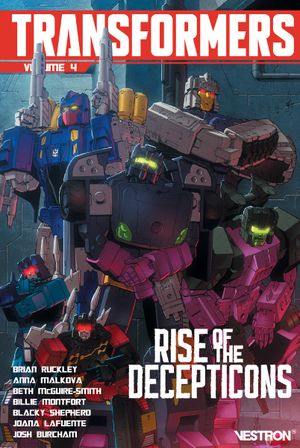 Rise of the Decepticons - Transformers, tome 4