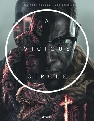 A Vicious Circle, tome 1