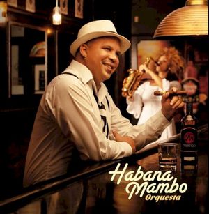 Habana Mambo Orquesta