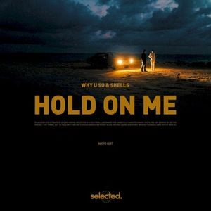 Hold on Me (Single)