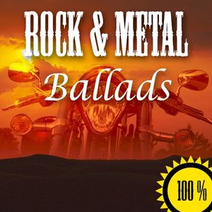 100% Rock & Metal Ballads