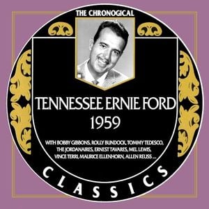 The Chronogical Classics: Tennessee Ernie Ford 1959