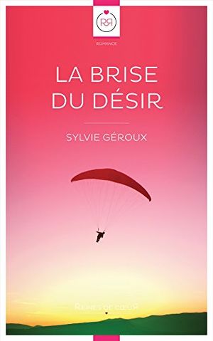 La Brise du désir