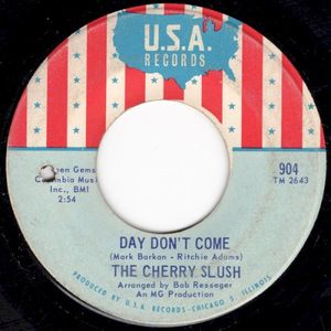 Day Don't Come / Gotta Take It Easy (Single)