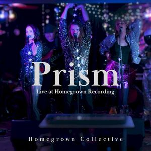 Prism (live at Homegrown Recording) (Live)