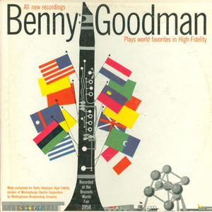 Benny Goodman Plays World Favorites