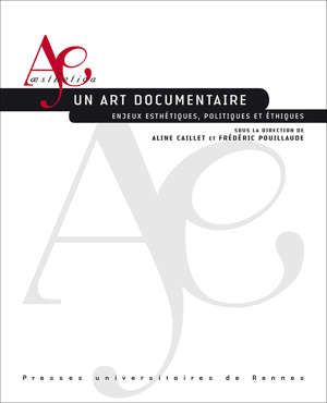 Un art documentaire