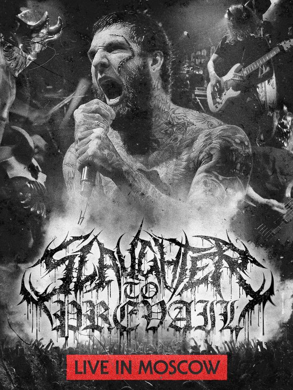 Slaughter to Prevail: Live in Moscow