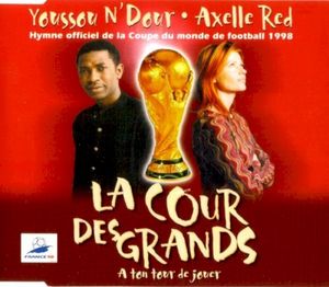 La Cour Des Grands (A Ton Tour De Jouer) (Single)