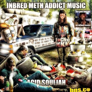 Inbred Meth Addict Music