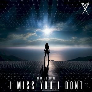 I Miss You, I Don’t (Single)