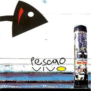 Pescao vivo