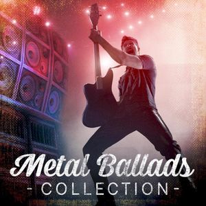 Metal Ballads Collection