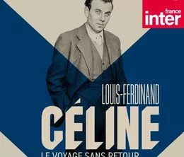 image-https://media.senscritique.com/media/000022215067/0/louis_ferdinand_celine_le_voyage_sans_retour.webp