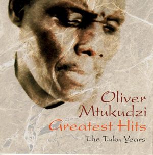 Greatest Hits: The Tuku Years (1998 - 2002)