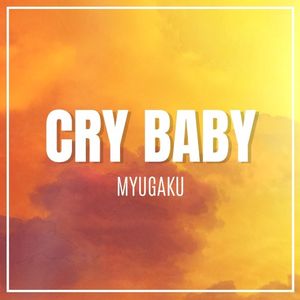 Cry Baby (Single)