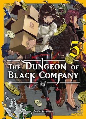 The Dungeon of Black Company, tome 5