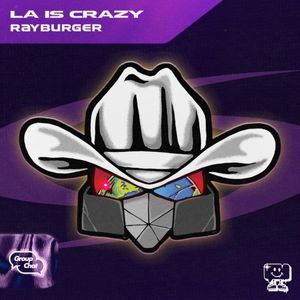 LA IS CRAZY (Single)