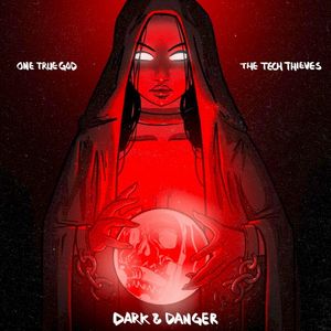 Dark & Danger (Single)